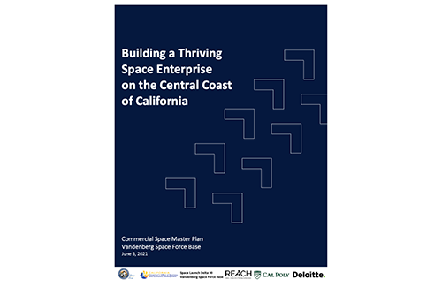 screenshot of cover for the report: Building a Thriving Space Enterprise on the Central Coast of California